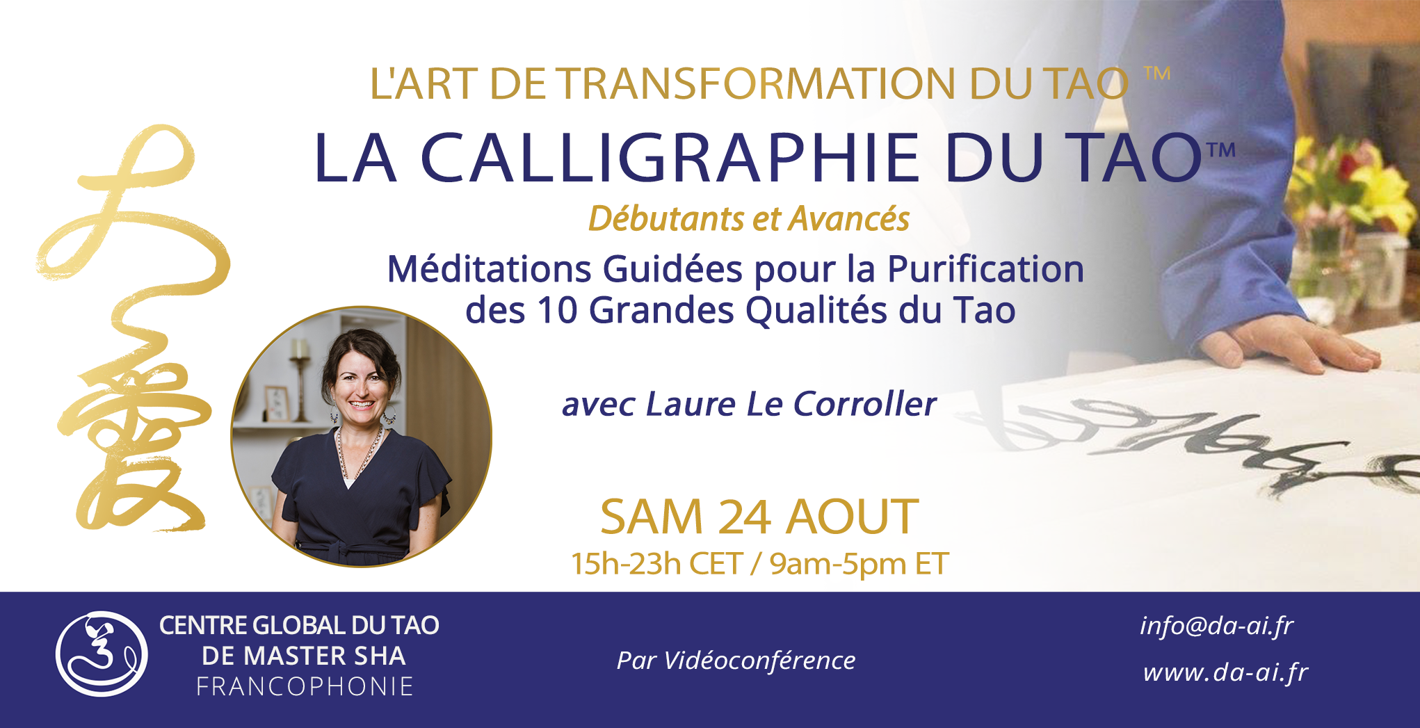 Atelier De Calligraphie Du Tao Avec Laure Le Corroller, Le 24 Aout 202 