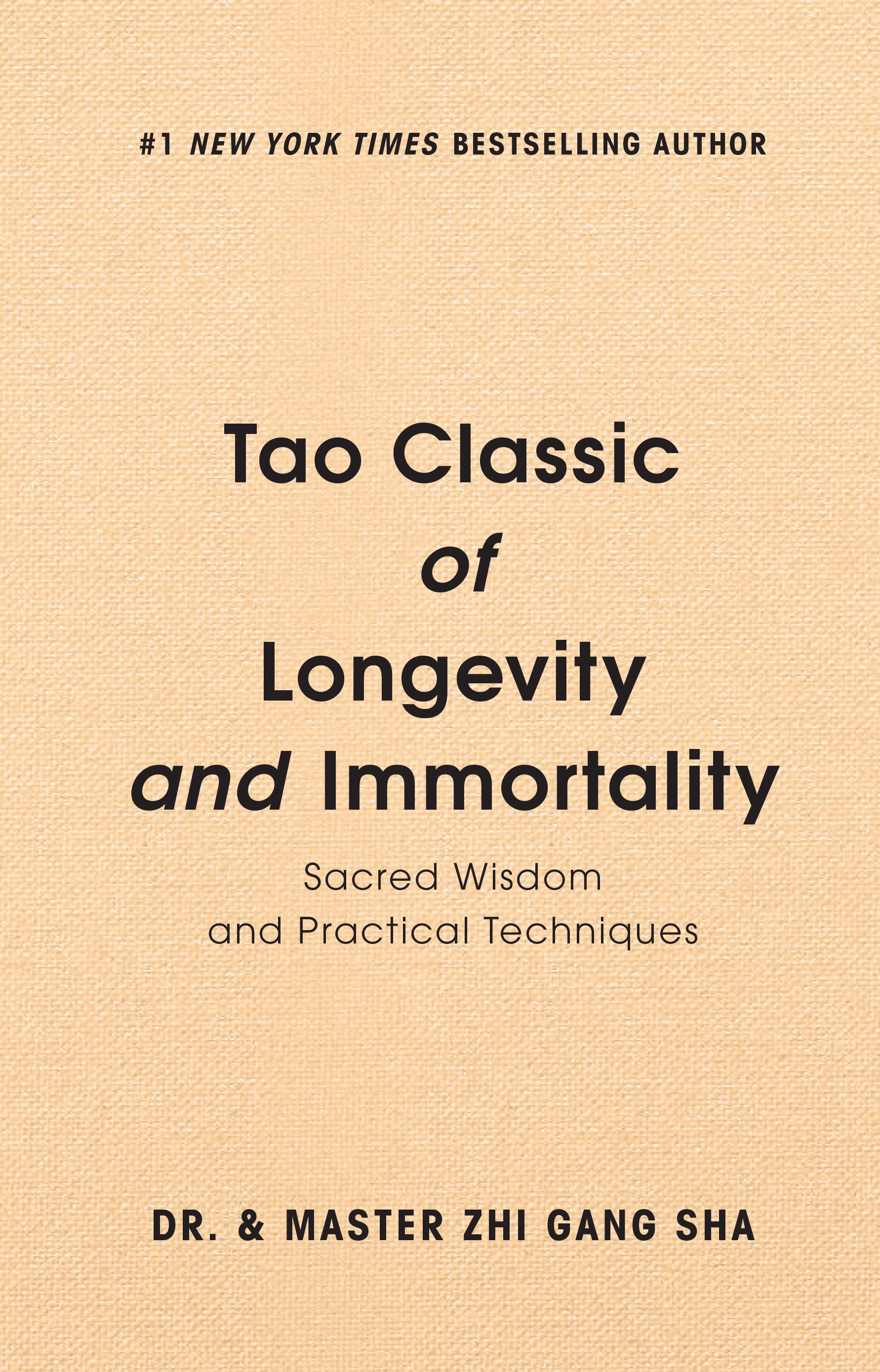 Tao Classic Of Longevity And Immortality – Master Sha