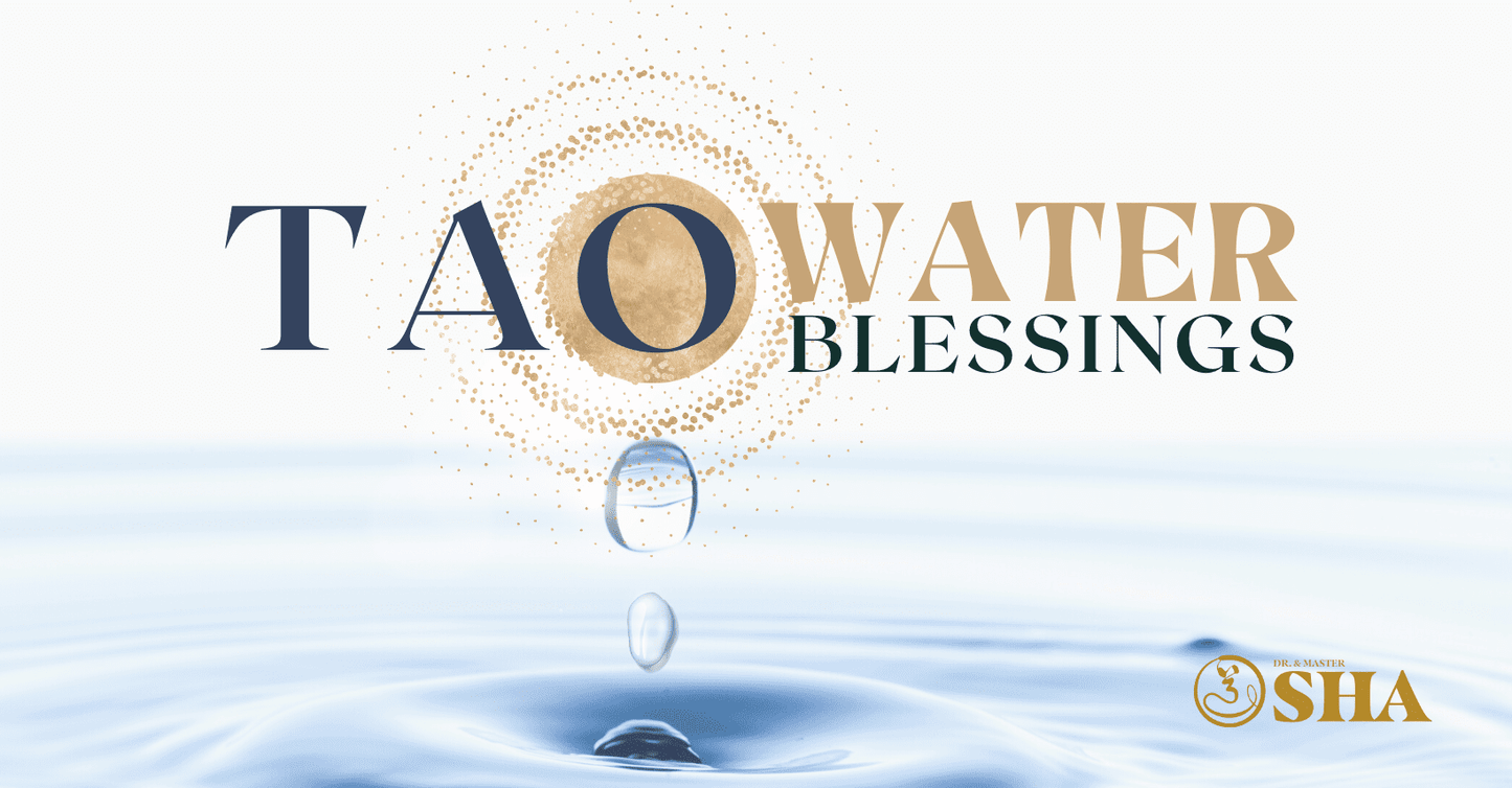 Tao Water Blessings