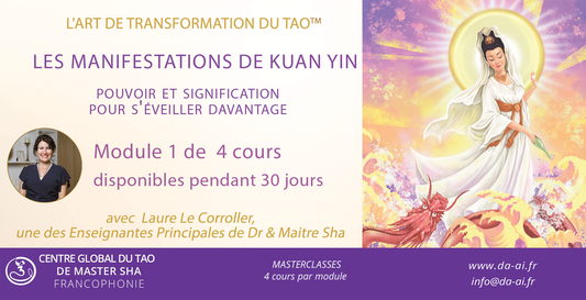 Master Classes - Les Manifestations de Kuan Yin avec Laure Le Corroller