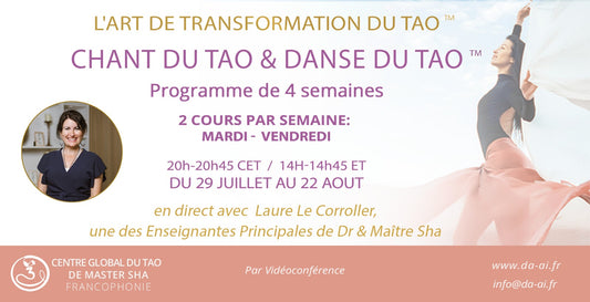 Programme de 4 semaines Chant du Tao - Danse du Tao avec Laure Le Corroller  - Juillet - Août