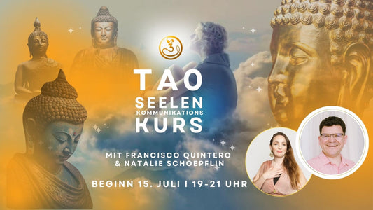 Tao Seelenkommunkation & Tao Seelensprache Kurs, July 15th, 2025