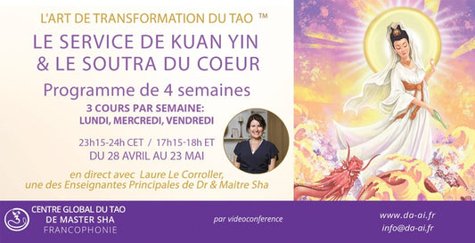 Programme 4 semaines Le Service de Kuan Yin - Mai 2025