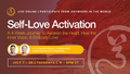Self-Love Activation - A Four-Week Journey to Awaken the Heart, Heal the Inner Voice, and Embody Love