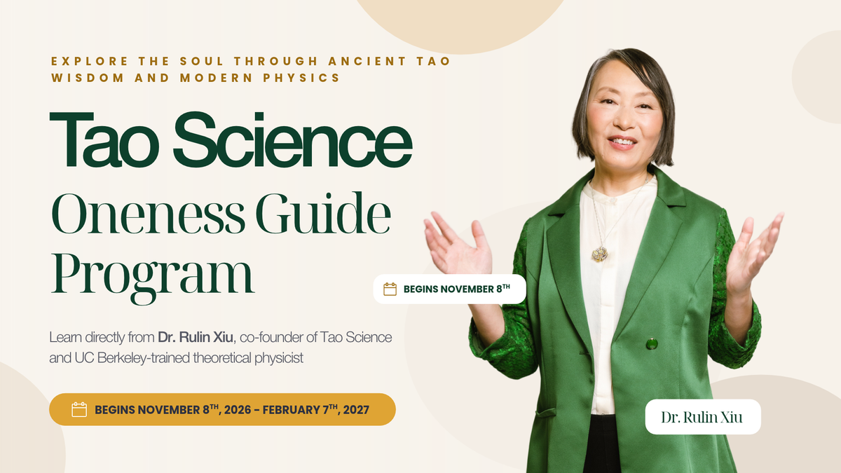 Tao Science Oneness Guide Program