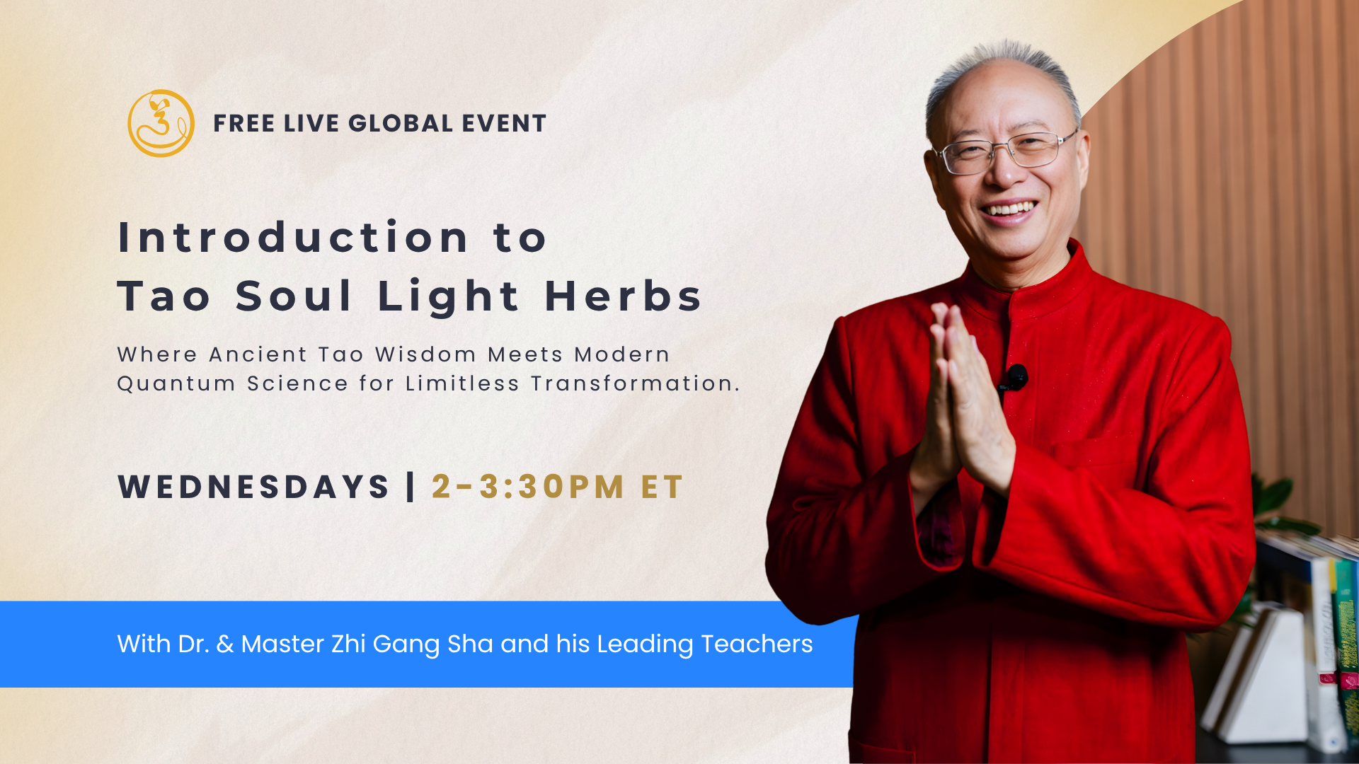 Tao Soul Light Herbs Introduction - IN PERSON