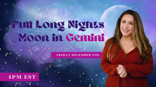 Long Nights Moon in Gemini, December 5th, 2025