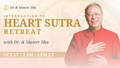 Introduction to Heart Sutra Retreat, October 17, 2025 - WEBCAST