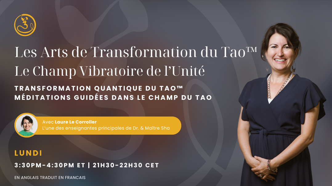 Tao Quantum Healing Session™ - Laure Le Corroller - Monthly Subscription