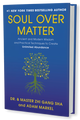 Soul Over Matter Book