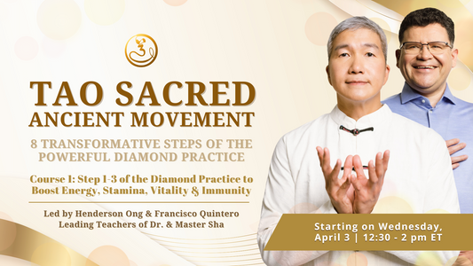 Tao Sacred Ancient Movement - Course 1