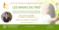 Atelier de formation des Praticiens des Mains du Tao