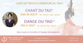 Atelier Chant du Tao & Danse du Tao, le 30 et 31 août 2025