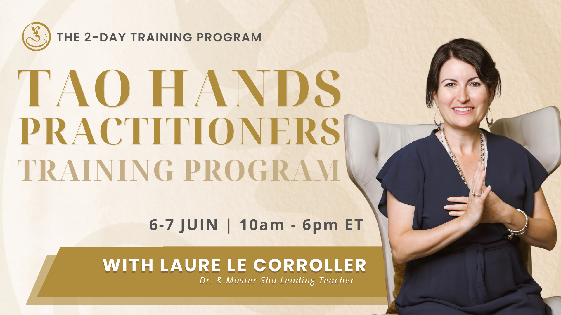 Tao Hands Practitioner Training Program - Laure Le Corroller