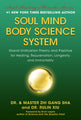 Système de science du corps et de l'esprit de l'âme