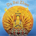 Da Bei Zhou (Mantra de la Grande Compassion) (CD)