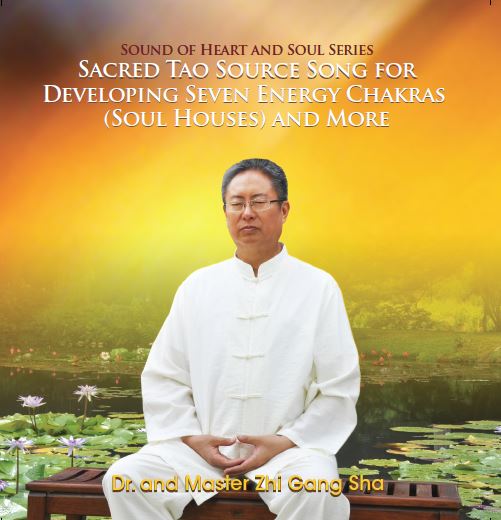 Sacred Tao Source Song for Developing Seven Energy Chakras (Soul Houses) and More (CD)