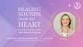 Healing Sounds from the Heart, Master Sha Global Centre, Toronto - IN PERSON ATTENDANCE